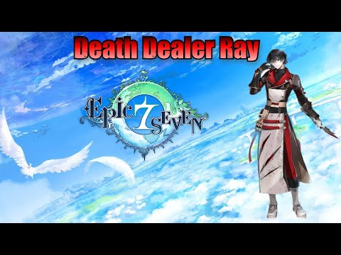 Death Dealer Ray (Skills & Voice Lines) - Epic Seven