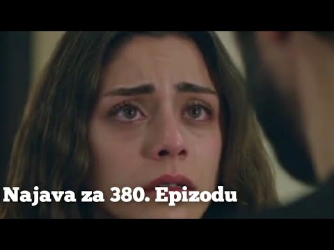 Najava za 380. Epizodu (sa prevodom) Fatalna Ljubav - Emanet