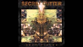 Secret Cutter - 17.5 Dead Air