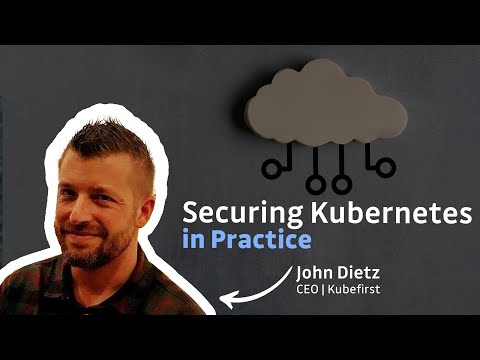 Building Secure Platforms with Kubernetes