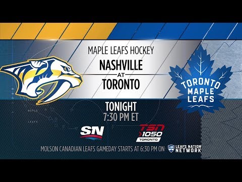 Molson Canadian Leafs Gameday: Nashville at Toronto - February 7, 2018