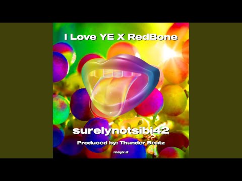 I YE X RedBone