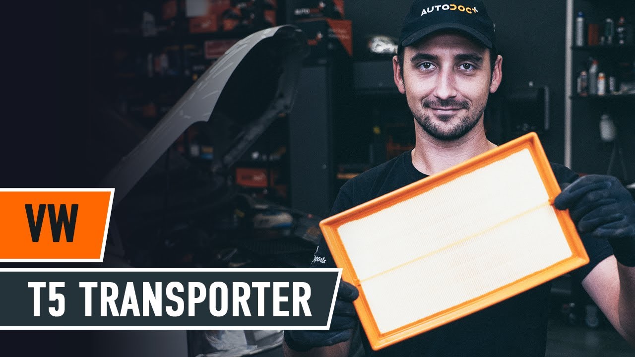 Ako vymeniť vzduchový filtr na VW T5 Transporter – návod na výmenu