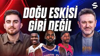 NBA Doğu Konferansı Değerlendirmesi: LeBron'un Yeni Hikâyesi, Giannis-Heat | Mac