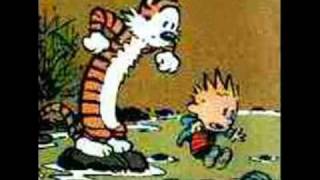 Calvin and Hobbes- my tiger, my heart