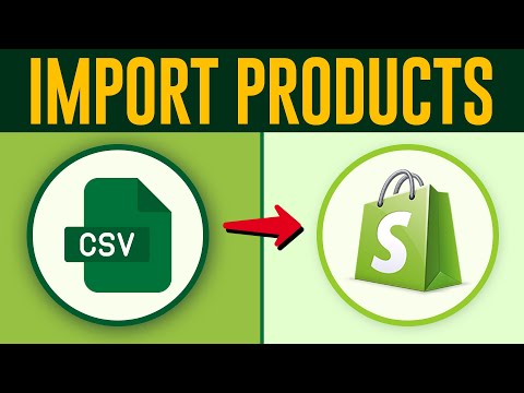 How To Import Your products In Shopify Using CSV Files (2026) Full Guide