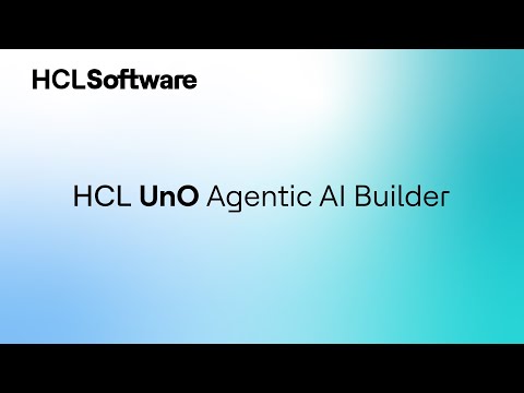 HCL UnO Agentic AI Builder