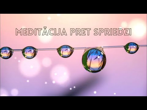 Meditācija latviešu valodā mieram | Meditācija pret spriedzi, trauksmi, stresu
