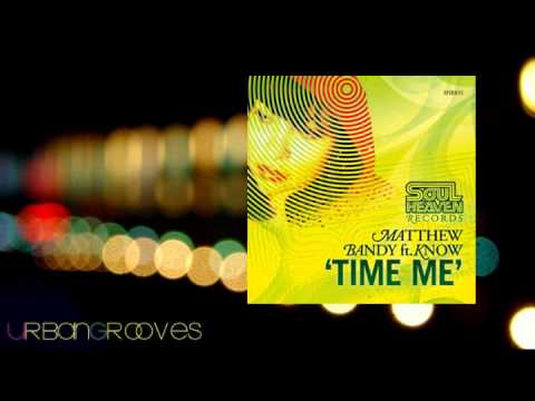 Matthew Bandy Feat Venus Cruz  - Time me (Original Mix)