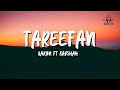 QARAN Ft Badshah Tareefan Lyrics Veere Di Wedding