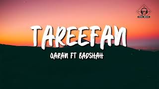 QARAN ft Badshah  - Tareefan (Lyrics) Veere Di Wed