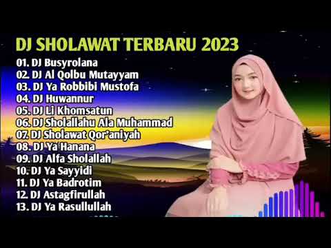 dj sholawat terbaru 2023 full album busyrolana