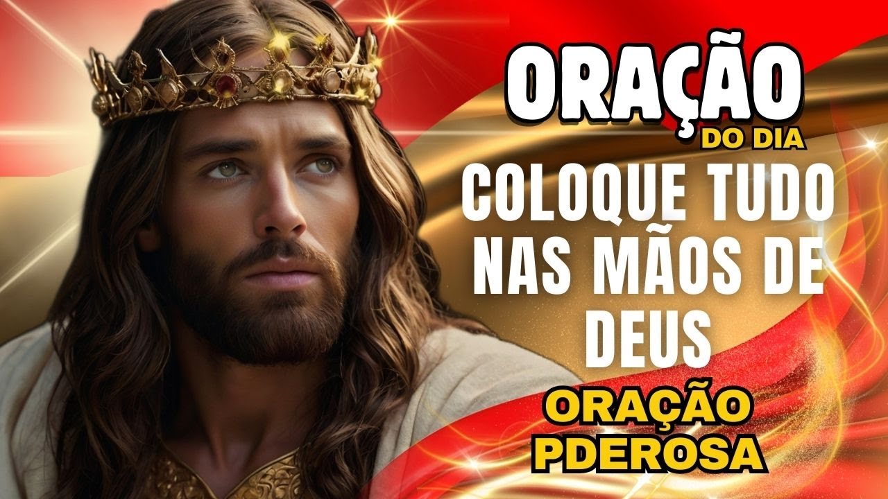 COLOQUE TUDO NAS MÃOS DE DEUS