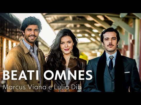 Beati Omnes (Om Shanti) - Marcus Viana e Lulia Dib | Tempo de Amar