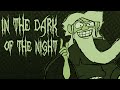 In The Dark Of The Night {Cover} 