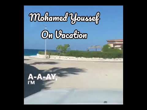 #mohamedyoussef  MOHAMED YOUSSEF ON VACATION - TO THE BEACH