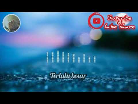 Mike Mohede ft. Veren - Terlalu Besar