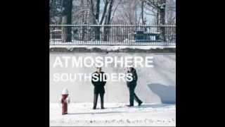 Atmosphere - Let Me Know That You Know What You Want Now