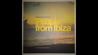 Balearic Sound Collective – People From Ibiza (Club House 7" Cut)