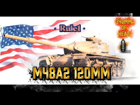 M48A2 120mm:The Medium with a Heavy’s Punch:
