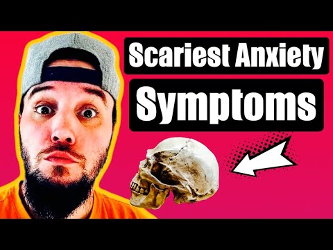 20 SCARIEST PHYSICAL ANXIETY SYMPTOMS!