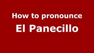 How to pronounce El Panecillo