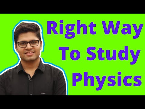 The Correct Way to Study Physics (Like Toppers) | Kalpit Veerwal