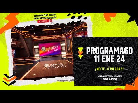 Mundo Noticias Programa 60 Temporada 2