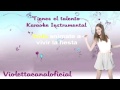 Violetta:Tienes el talento Karaoke Instrumental ...