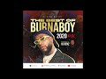 Best of Burnaboy Mix 2020  #Burnaboy #Afrobeat #BestofBurnaboy #Afrobeats