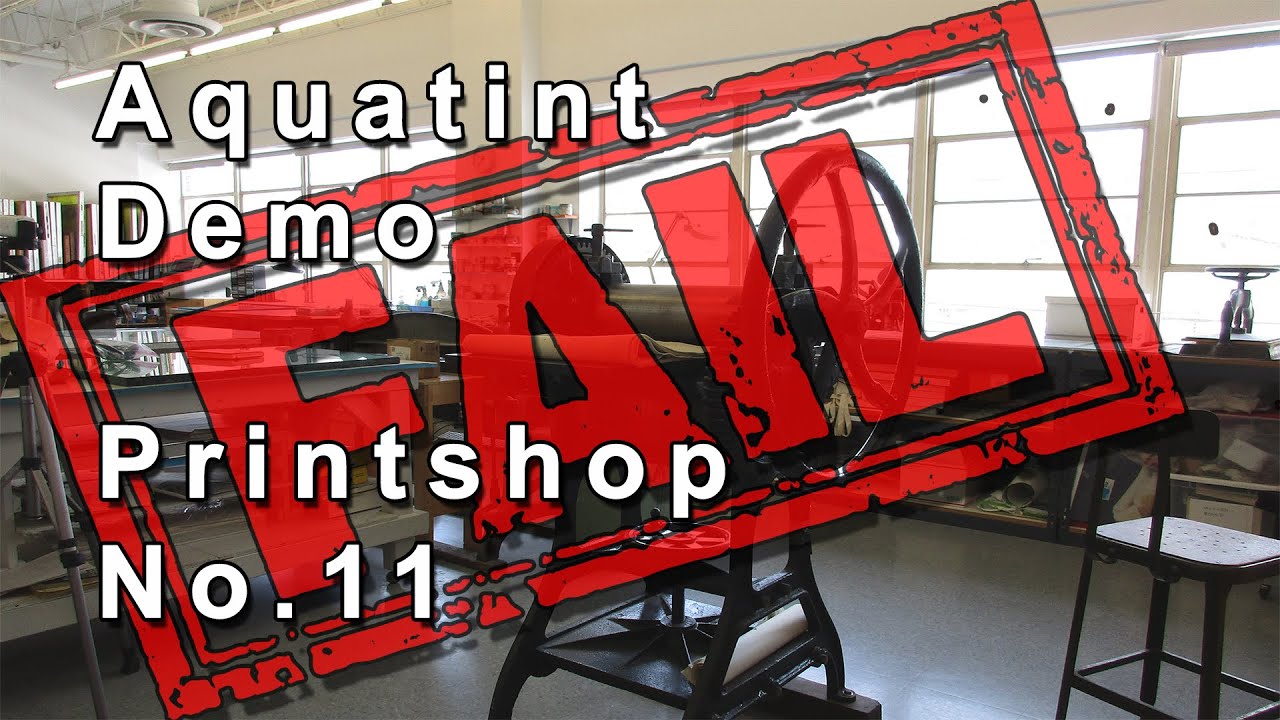 Print Shop Fail - how not to apply an aquatint - Printshop 11