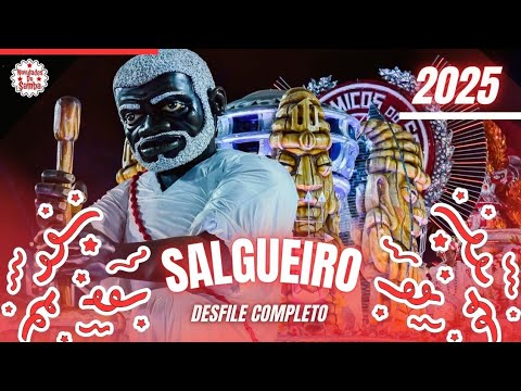 SALGUEIRO 2025- DESFILE COMPLETO.