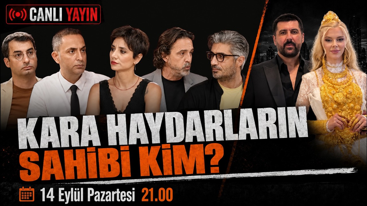 KARA HAYDARLARIN SAHİBİ KİM? | Canlı | 14 Eylül Pazartesi 21:00