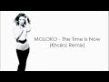 Moloko - The Time Is Now (Khainz Remix) 
