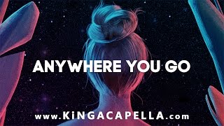NERVO - Anywhere You Go (Studio Acapella) [DRY &amp; WET]