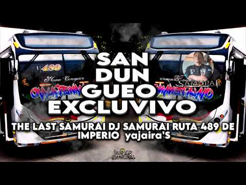 SANDUNGA DE LA CHUCA MIX EXCLUSIVO THA LAST SAMURAI DJSAMURAI X IMPERIO  yajaira'S