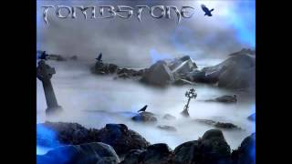 TOMBSTONE "The crevasse"  (versione studio da Nagual)