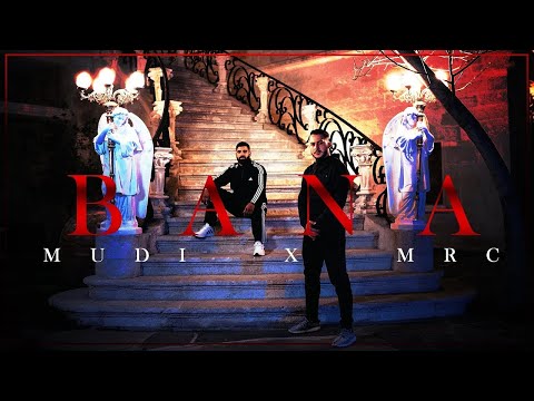 Mudi - Bana feat. MRC