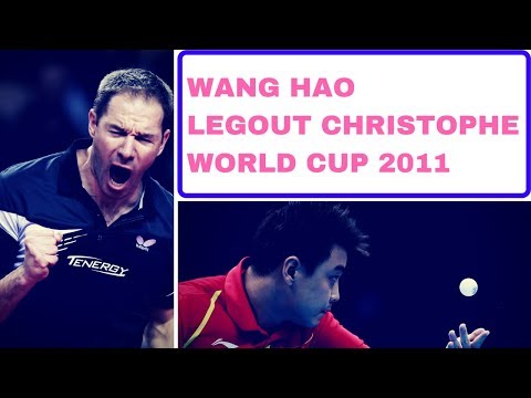 LEGOUT Christophe - WANG HAO WORLD CUP 2011 Table Tennis