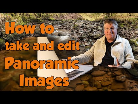 How to photograph and edit panoramic images Tutorial