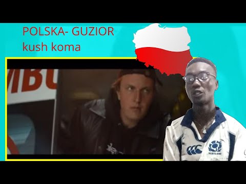 GUZIOR - K U S H K O M A - POLISH🇵🇱 RAP REACTION