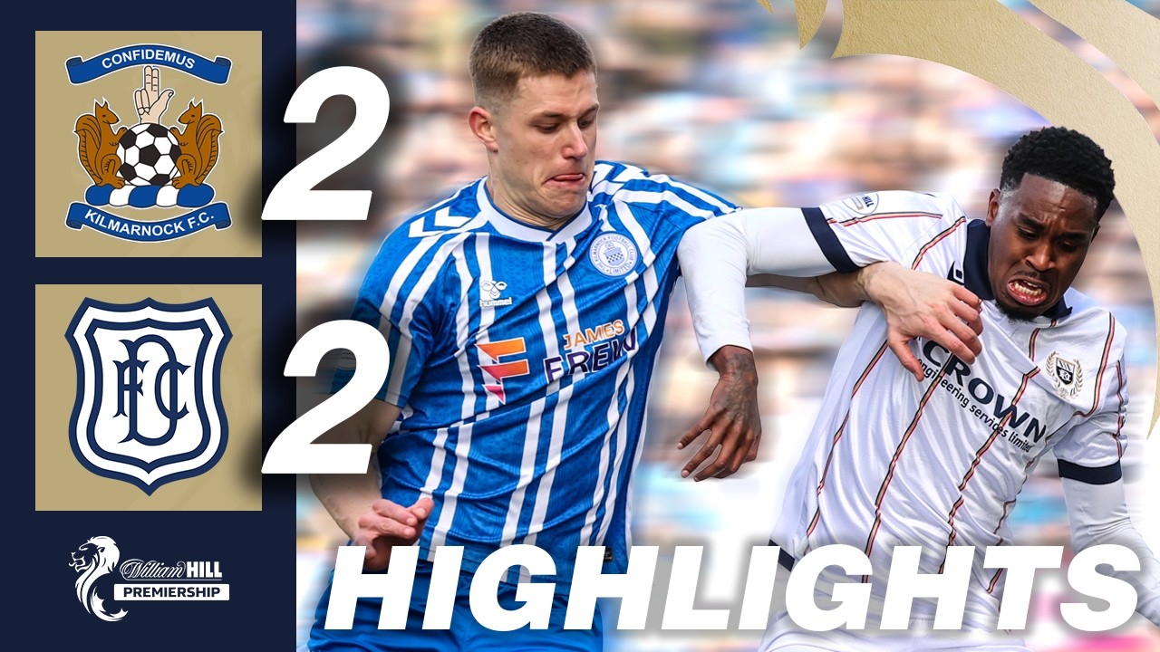 Kilmarnock vs Dundee Highlights