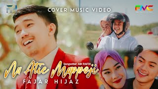 Download lagu ▶️ NA ATIE MAPPOJI - Fajar Hijaz (Cover ) mp3