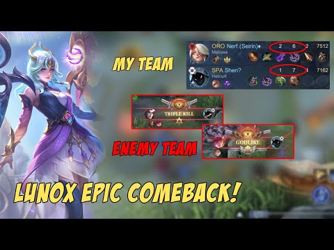 LUNOX EPIC COMEBACK GAMEPLAY - MOBILE LEGENDS