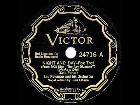 1933 HITS ARCHIVE: Night And Day - Leo Reisman (Fred Astaire, vocal)