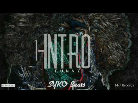 01- F-GHOST | Intro | Mixtape Funny