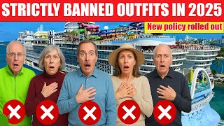 Which Outfits Are Banned on Cruises 2025 (Royal Caribbean · Carnival · MSC · Celebrity)