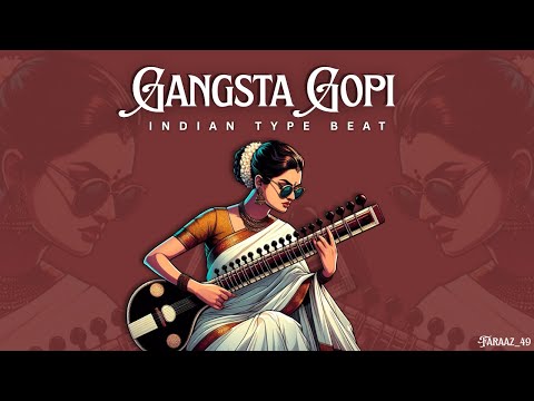 INDIAN CLASSICAL BEAT | "GANGSTA GOPI" | OFFICIAL INSTRUMENTAL BEAT 2026.