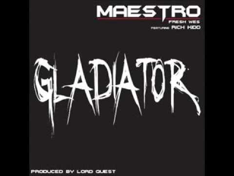 Maestro ft. Rich Kidd "GLADIATOR"