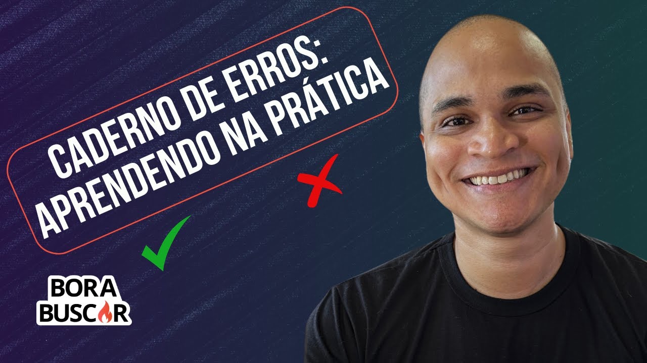 CADERNO DE ERROS: Aprendendo na PRÁTICA
